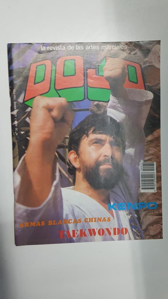 Revista: Dojo num 70, Año 7, diciembre 1983. Revista Artes Marciales. Algunos de los articulos: Armas blancas chinas, Criticas de Bruce Lee a los estilos y las formas