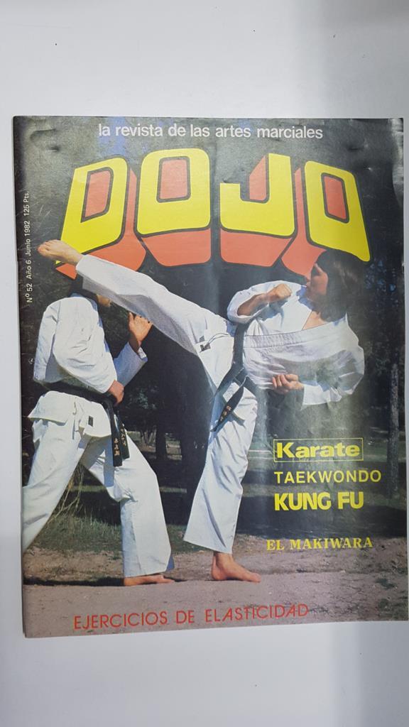 Revista: Dojo num 52, año 6 agosto, 1982. Revista Artes Marciales. Algunos articulos: Entrevista a Cindy Colley, Entrevista con Jackie Chan