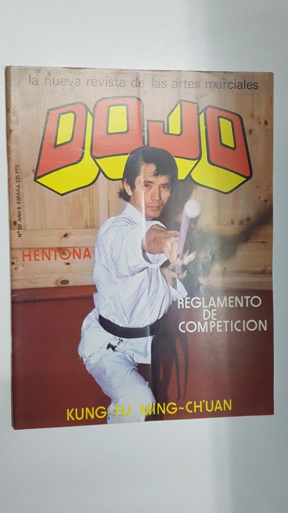 Revista: Dojo num 50, año 6 agosto, 1982. Revista Artes Marciales. Algunos articulos: Entrevista a Esperanza Gil Alonso, Ejercicions para personas poco elasticas