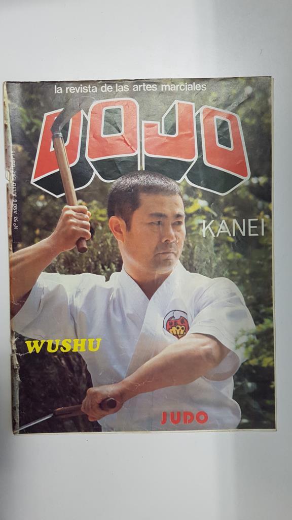 Revista: Dojo num 53, año 6 julio 1982. Revista Artes Marciales. Entrevista y portada al maestro Katsuyoshi Kanei, Articulo sobre la defensa personal femenina