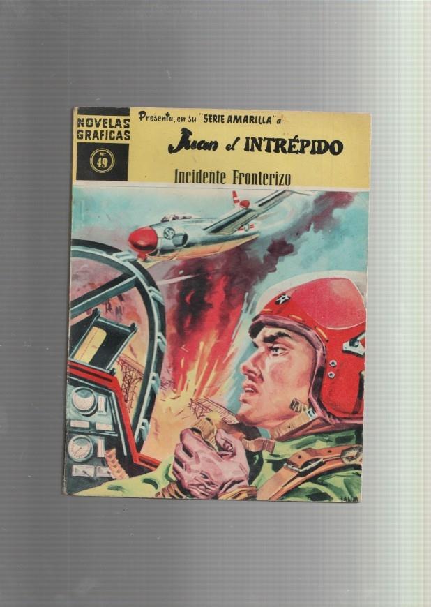 Dolar: Novelas Graficas serie Amarilla: Juan el intrepido numero 49: Incidente fronterizo (numerado 2 en trasera)