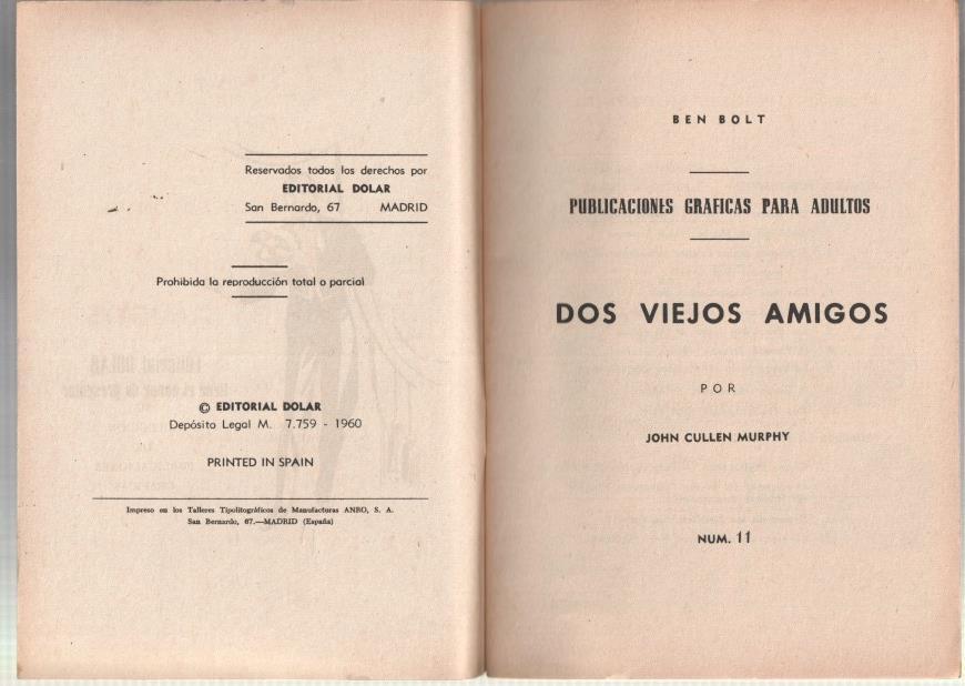 Dolar: Heroes modernos 2a epoca numero 11: Ben Bolt: dos viejos amigos