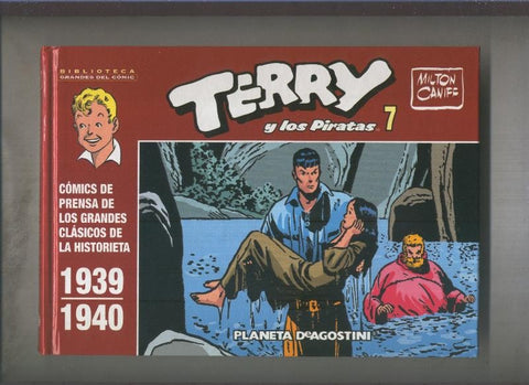 Planeta: Terry y los piratas numero 07: tiras diarias de 1939/40