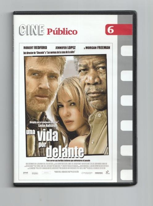 DVD pelicula: Una vida por delante (2005). Una pelicula de Lasse Hallstrom con Robert Redford, Jennifer Lopez y Morgan Freeman. Coleccion Cine Publico 6