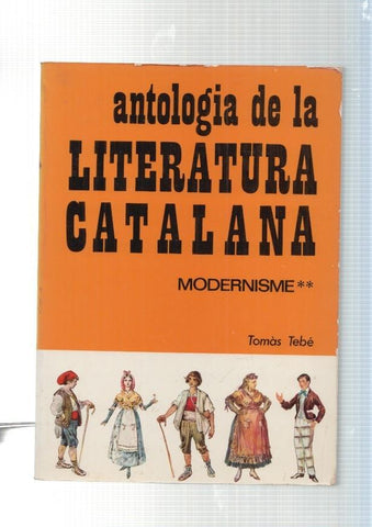 Antologia de la Literatura Catalana: Modernisme tomo II