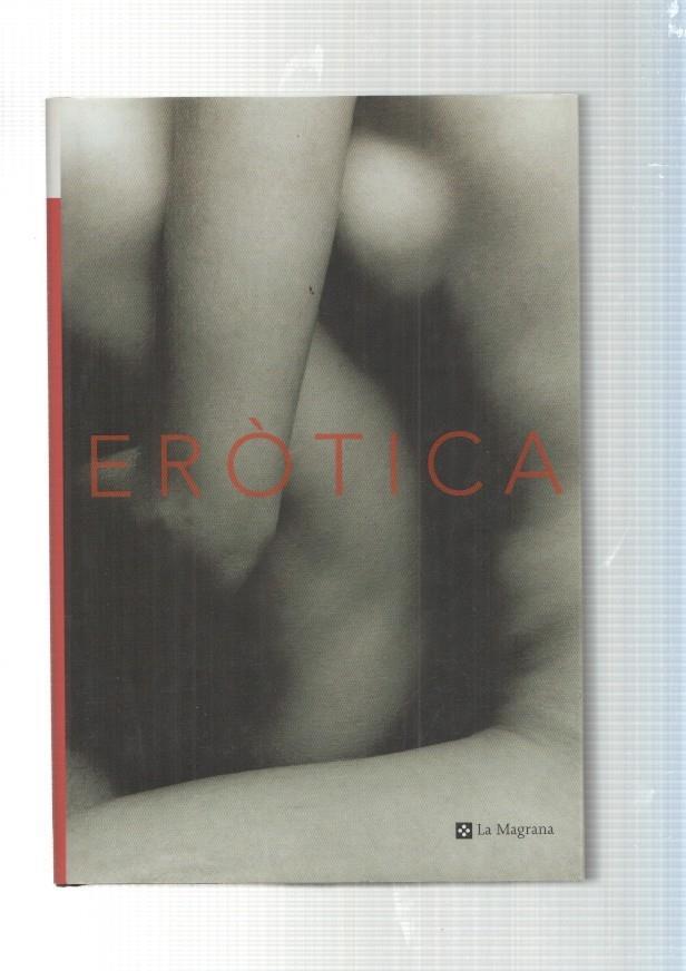 Erotica. Les millors pagines de la literatura erotica universal: La senyoreta de 