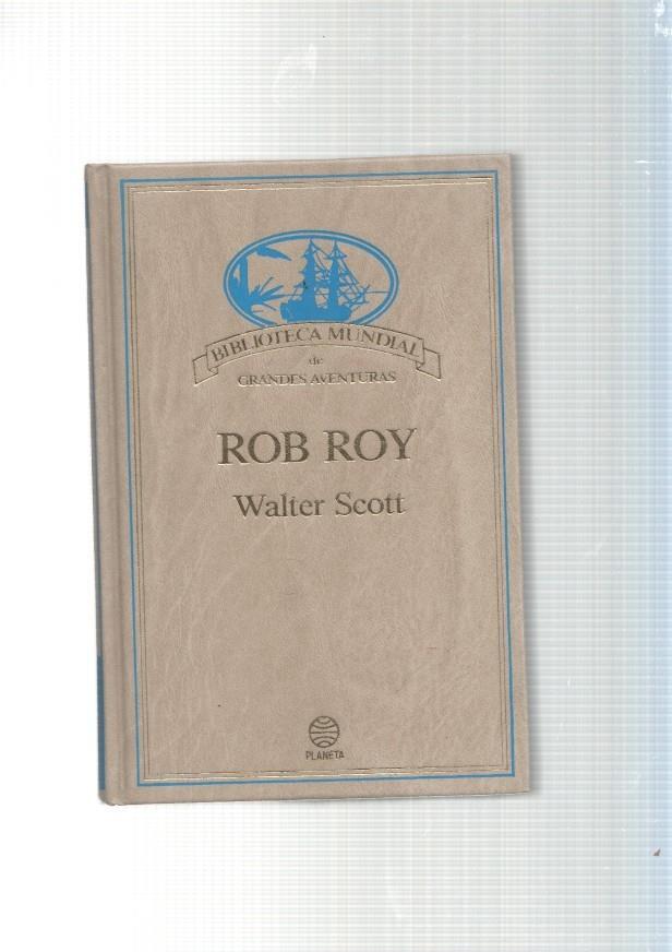 Biblioteca Mundial de Grandes Aventuras: Rob Roy