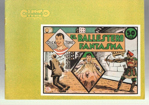 Dick Toro facsimil numero 06: El ballestero fantasma, trasera dibujo baile: Ball del Ram