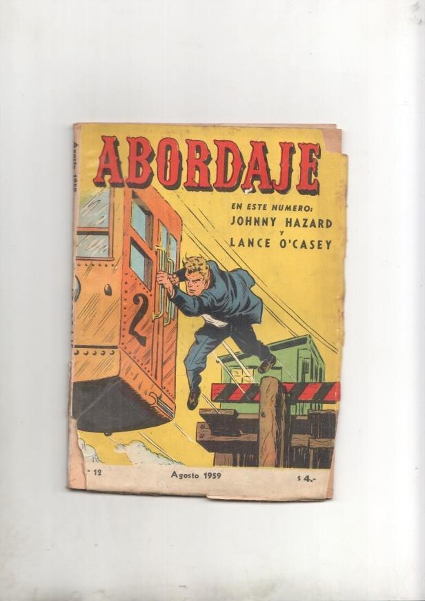 Abordaje numero 12 agosto 1959. Johnny Hazard y Lance O'Casey