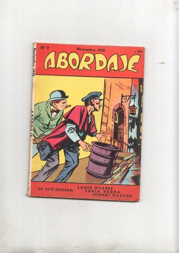 Abordaje numero 03 noviembre 1958: Johnny Hazard y Lance O'Casey y Furia negra
