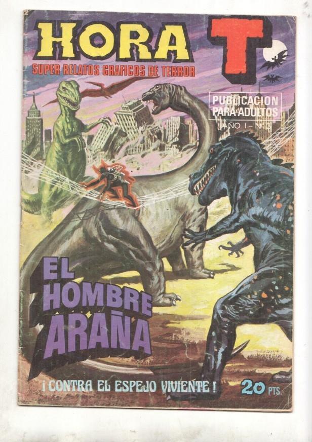 Hora T numero 03: El hombre Araña: Contra el espejo viviente