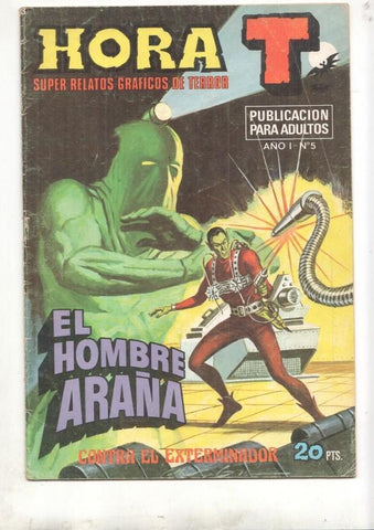 Hora T numero 05: El hombre Araña: Contra el exterminador