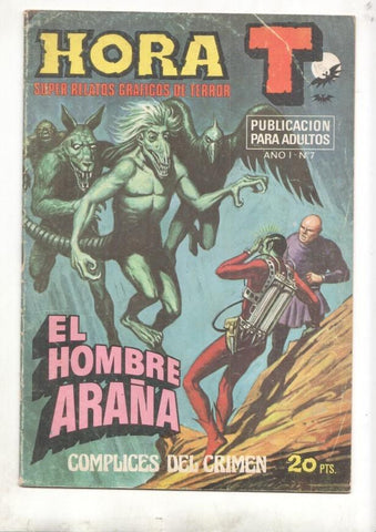 Hora T numero 07: El hombre Araña: Complices del crimen