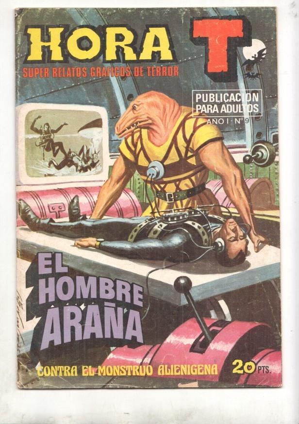 Hora T numero 09: El hombre Araña: Contra el monstruo alienigena