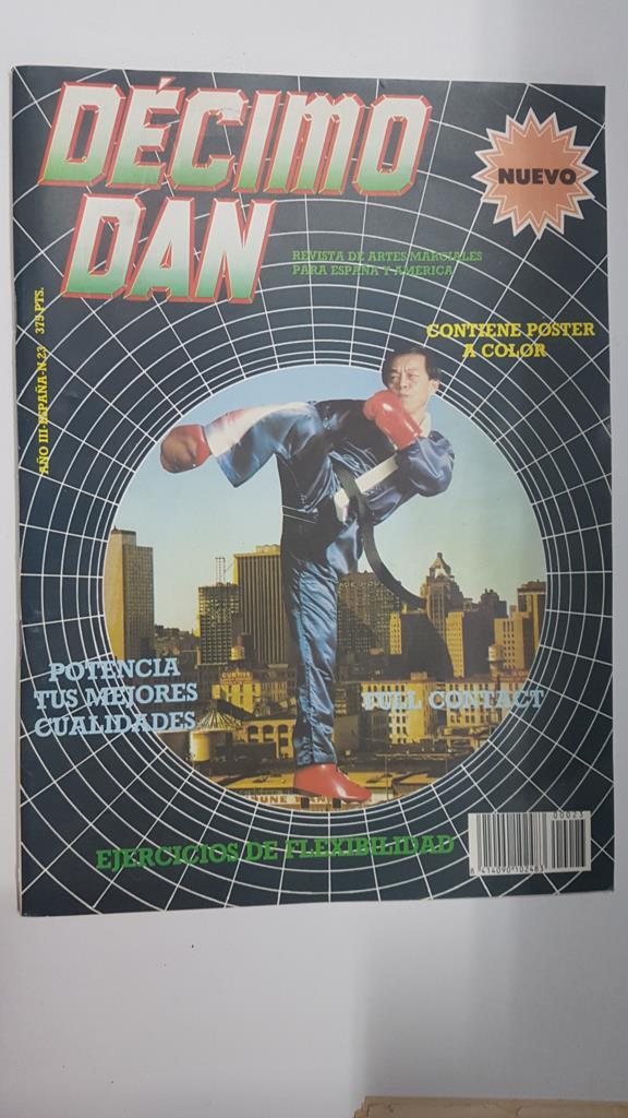 Revista artes marciales: Decimo Dan año III num 23. Incluye poster de Bruce Lee, artidulo sobre ejercicions de flexibilidad