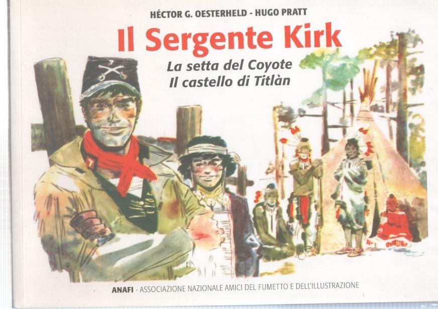 Il Sergente Kirk: La setta del Coyote y Il castello di Titlan(edicio en italiano)