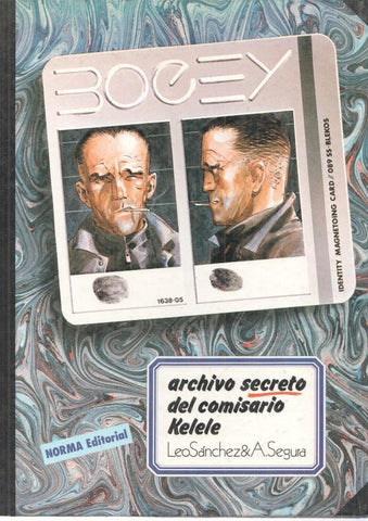 Bogey: Archivo secreto del comisario Kelele