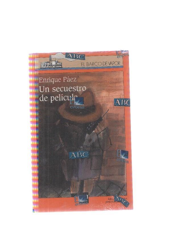 El barco de vapor numero 09: un secuestro de pelicula