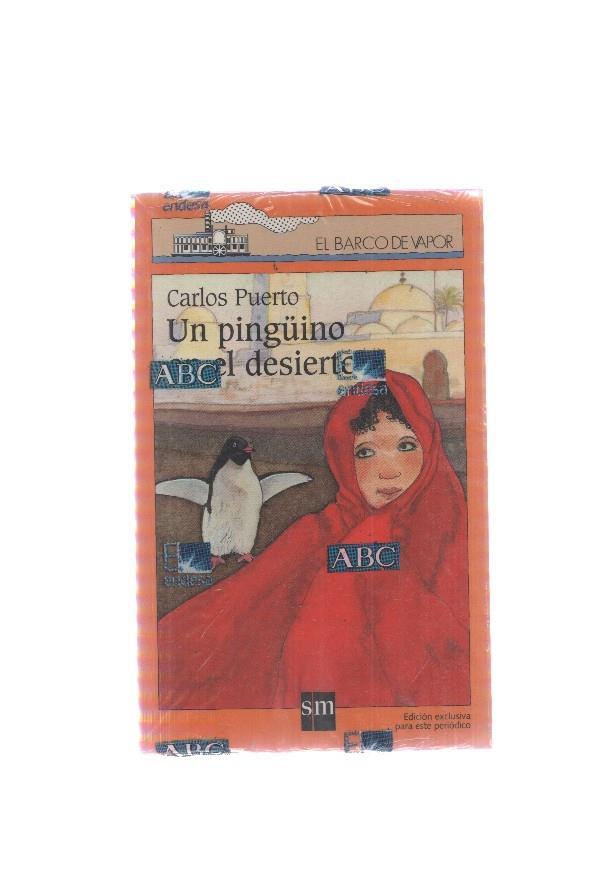El barco de vapor numero 21: Un pinguino en el desierto