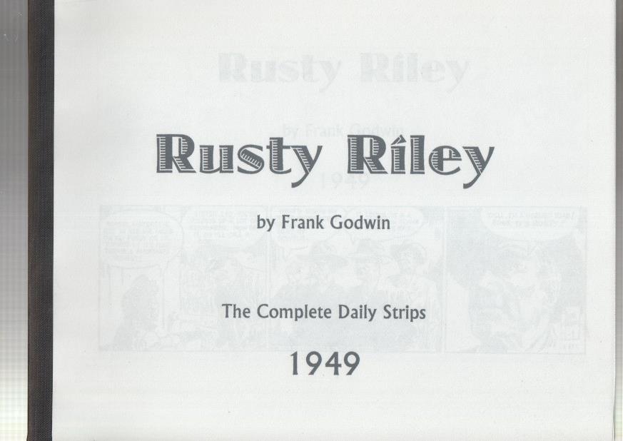 Rusty Riley the complete Daily Strips 1949 (157 paginas)