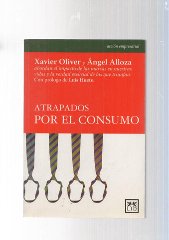 Atrapados por el consumo