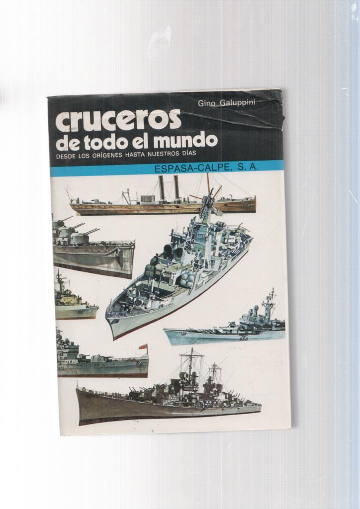 Cruceros de todo el mundo. desde los origenes hasta nuestros dias