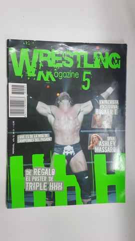 Revista lucha libre: Wrestling Magazine año II nr 5. Entrevista exclusiva Booker T. Regalo poster the Triple HHH. Articulo sobre The Lengend Killer: Randy Or5ton