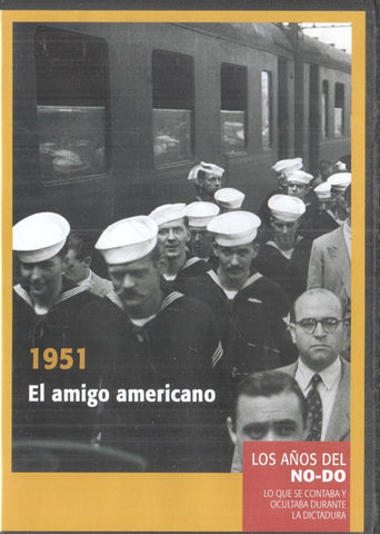 DVD: Los años del No-do: 1951 - El amigo americano