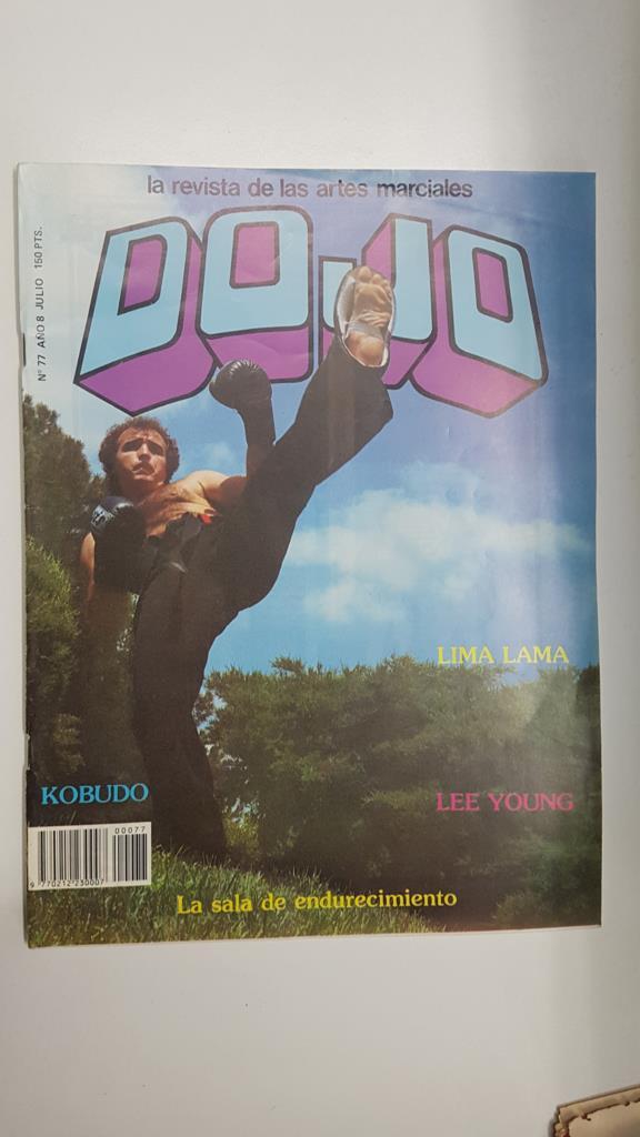 Revista Artes Marciales: DOJO, Numero 77 año 8 julio. Articulo sobre que es una sala de endurecimiento, Entrevista a Jorge Vazquez maestro en Lima Lama