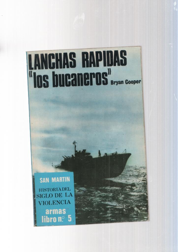 Armas libro num. 05: Lanchas rapidas, los bucaneros