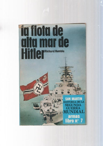 Armas libro num. 07: La flota de alta mar de Hitler