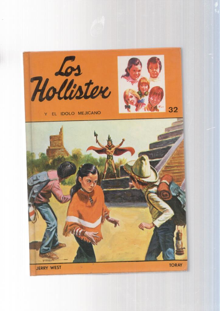 Los Hollister y el idolo Mejicano