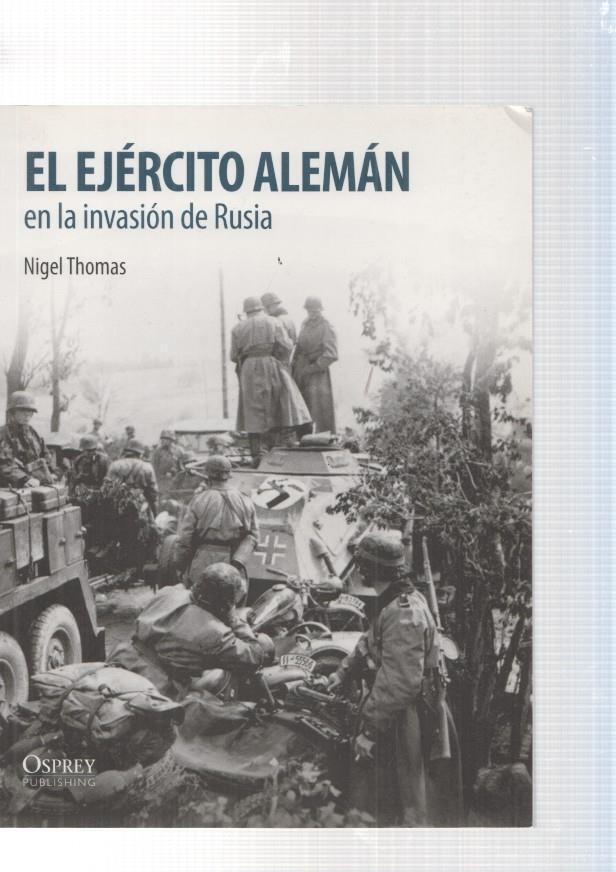 El ejercito aleman en la invasion de Rusia