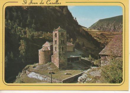 Postal E03910: Esglèsia Romànica de St. Joan de Caselles-Canillo, Valls d'Anderra