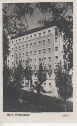 Postal E04757: Posal B/N Hotel Miraparque, Lisboa