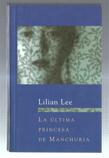 La ultima princesa de Manchuria