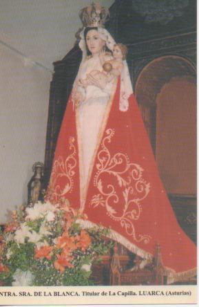 Postal E03086: Ntra.Sra. De la Blanca. Titular de La Capilla. Luarca (Asturias)