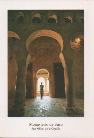 Postal E03447: Arcos Mozárabes Monasterio de Suso-San Millán de la Cogolla, La Rioja