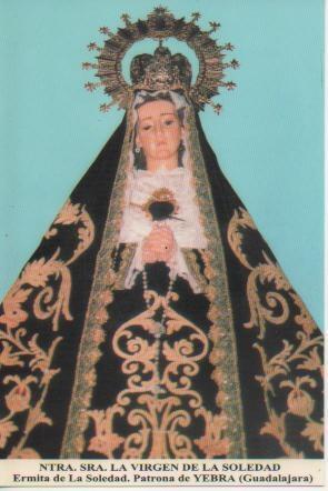 Postal E03194: Ntra. Sra. La Virgen de la Soledad, Ermita de La Soledad. Patrona de Yebra, Guadalajara
