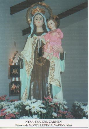 Postal E03215: Ntra. Sra. Del Carmen. Patrona de Monte Lopez Álvarez, Jaén