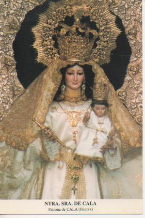 Postal E03216: Ntra.Sra.de Cala. Patrona de Cala, Huelva