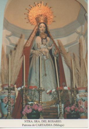 Postal E03222: Ntra.Sra. Del Rosario. Patrona de Cartajima, Málaga