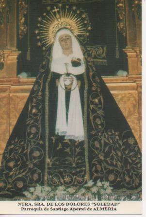 Postal E03225: Nra. Sra. De los Dolores "Soledad" Parroquia de Santiago Apostol de Almeria