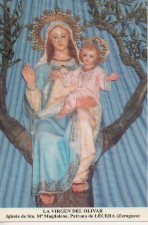 Postal E03159: La Virgen do Olivar Iglesia de Sta. Mª Magdalena. Patrona de Lécera, Zaragoza