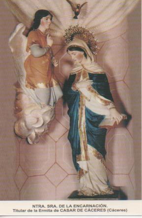 Postal E03196: Ntra. Sra. De la Encarnación Titular de la Ermita de Casar de Cáceres
