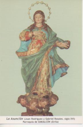 Postal E03199: La Asunción (Jun Rodríguez Y Gabriel Rosales. S.XVI) Parroquia de Ginmialcón, Ávila