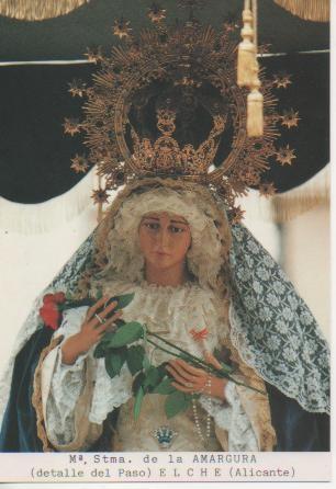 Postal E03120: Mª. Stma. De la Amargura (detalle del paso) Elche. Alicante