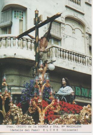 Postal E03121: Stmo. Cristo y Sa. Mª Magdalena (detalle del paso) Elche. Alicante