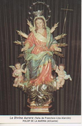 Postal E03123: La Divina Aurora (Talla de Francisco Liza Alarcón) Polo de la Marina. Alicante