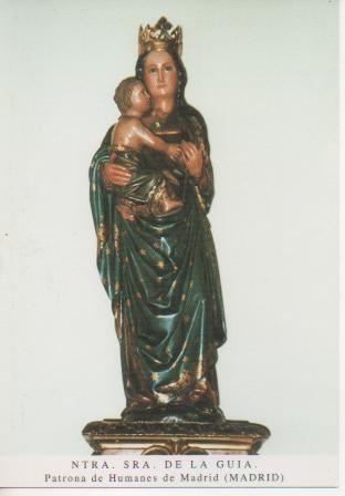 Postal E03144: Ntra. Sra. De la Guia Patrona de Humanes de Madrid